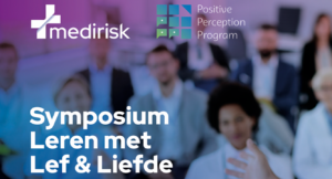 PPP-Zorg en Medirisk Symposium Leren met Lef & Liefde